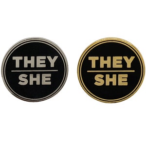 They She Pronoun Pin Silver or Gold 1-inch Round Hard Enamel - Etsy