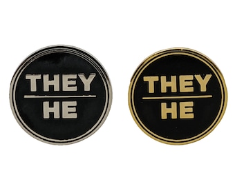 They He Pronoun Pin Silver or Gold 1-inch Round Hard Enamel | Nonbinary Masc Bigender Genderfluid Genderqueer Pronoun Badge