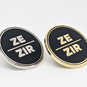 Ze Zir Pronoun Pin: Hard Enamel Nonbinary Pride Badge