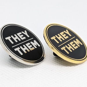 They Them Pronoun Pin Silver or Gold 1-inch Round Hard Enamel | Nonbinary Pronoun Badge