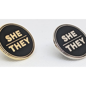 She They Pronoun Pin Silver or Gold 1-inch Round Hard Enamel Femme ...