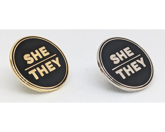 She They Pronoun Pin Silver or Gold 1-inch Round Hard Enamel - Etsy