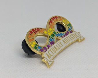 Actually Autistic Enamel Pin: Mosaic Rainbow Autism Infinity Symbol