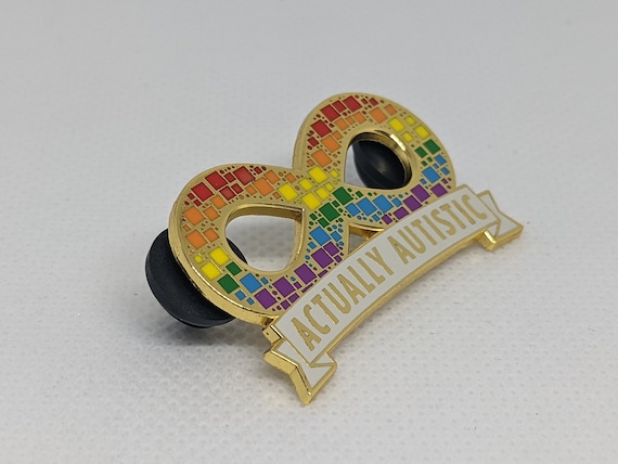 Actually Autistic Mosaic Tile Rainbow Autism Spectrum Infinity Symbol Hard Enamel Pin...