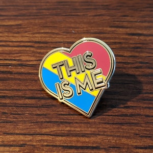 Pansexual Pride The Greatest Showman &quot;This Is Me&quot; Heart Shaped Pan Flag Enamel Pin