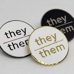 Modern Minimalist Pronoun Pin | They Them Pin | Choose White & Gold, White/Black or Black/Silver | They/Them Pronoun Button | Nonbinary Pin