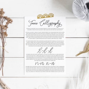 May include: A printable guide to faux calligraphy, with instructions on how to create the look of classic calligraphy using a simple pen or marker. The guide includes examples of the letter 'l' and the letter 'n' with instructions on how to create the faux calligraphy effect.