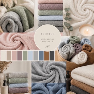 Könnte beinhalten: Eine Kollektion aus weichen Frottee-Handtüchern in Farben wie Creme, Rosa, Salbeigrün, Blau, Grau und Braun. Das Bild zeigt gestapelte und gerollte Handtücher, eine Farbpalette und den Text FROTTEE WEICH. ZEITLOS. WOHLFÜHLEN.