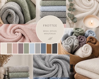 May include: A collection of plush terry cloth towels in various colors including cream, pink, sage green, blue, gray, and brown. The image features stacked and rolled towels, a color palette strip, and text reading FROTTEE WEICH. ZEITLOS. WOHLFÜHLEN.