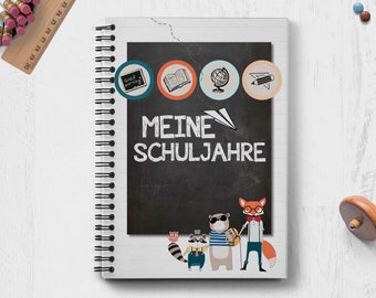 MEINE SCHULJAHRE-Erinnerungsbuch für die Schulzeit