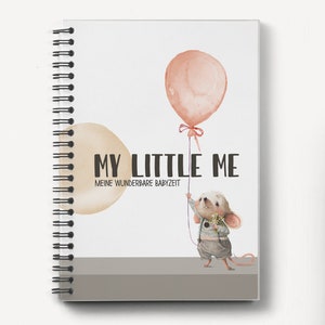 BABYTAGEBUCH My little me , MAUS, Spiralbindung, Erinnerungsbuch für das Baby Bild 1