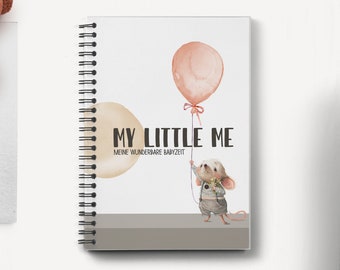 BABYTAGEBUCH - My little me -, MAUS, Spiralbindung, Erinnerungsbuch für das Baby