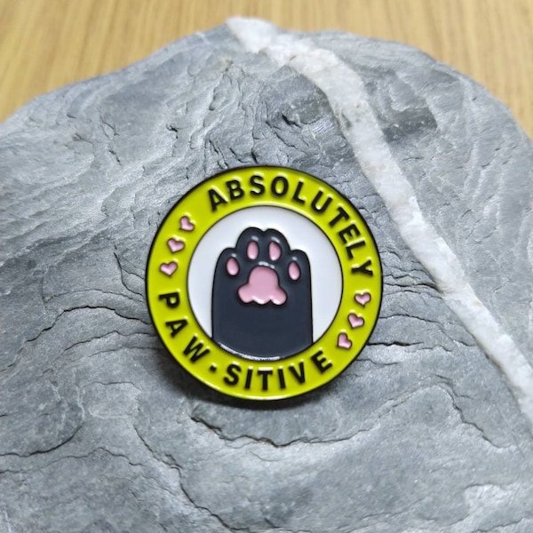 Absolutely Paw-Sitive Soft Enamel Pin