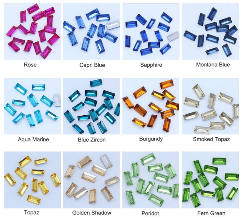 May include: Assortment of 12 colors of rectangular glass rhinestones. The colors are rose, capri blue, sapphire, montana blue, aqua marine, blue zircon, burgundy, smoked topaz, topaz, golden shadow, peridot, and fern green.