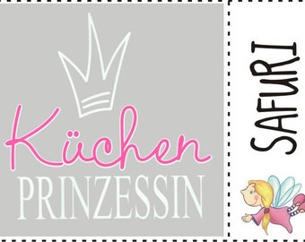 Bügelmotiv  Schrift Küchenprinzessin Bügelbild Patch Applikation Bügelbilder für helle und dunkle Stoffe Bügelmotive Aufbügelbild