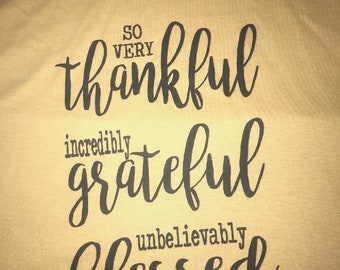 Thankful Grateful Blessed Tee