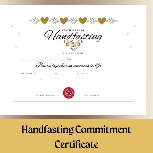 Handfasting Certificate of Commitment for life. Hand fasting ceremony witnessed. Frame into a sign. DIY wedding.Your ceremony your way