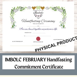 May include: A certificate with the text "Certificate of Imbolc Handfasting Ceremony" and "Are now bound together as partners in life." The certificate has floral and heart designs. The bottom of the certificate reads "IMBOLC FEBRUARY Handfasting Commitment Certificate."