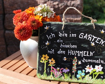 Schild Bin im Garten mit den Hummeln bummeln