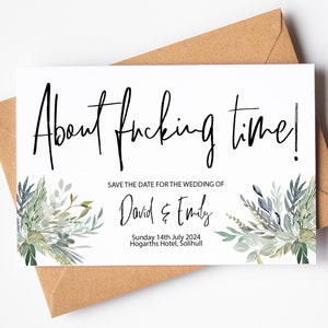 Funny Save the Date Cards with Envelopes - About fucking time!