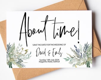 Funny Save the Date Cards with Envelopes - About time!