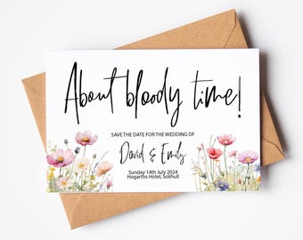 Funny Save the Date Cards with Envelopes - About bloody time!
