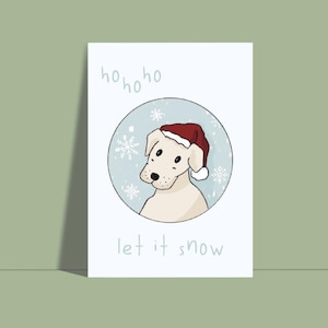 Hund Weihnachts Postkarte ho ho ho let it snow Weihnachten Hund Karte Lustige Postkarte A6 Karte Weihnachtsgeschenk