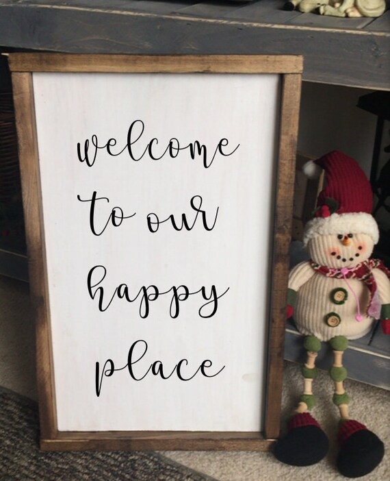 To Our Happy Place Sign Farmhouse Wall Decor Etsy