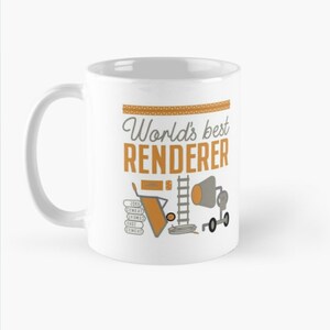 Puede incluir: Taza de cerámica blanca con el texto "World's best RENDERER" en naranja y gris. La taza presenta ilustraciones de herramientas de construcción, incluyendo una carretilla, una escalera y una hormigonera. La taza también tiene el texto "20KG CEMENT" y "1902 CEMENT".