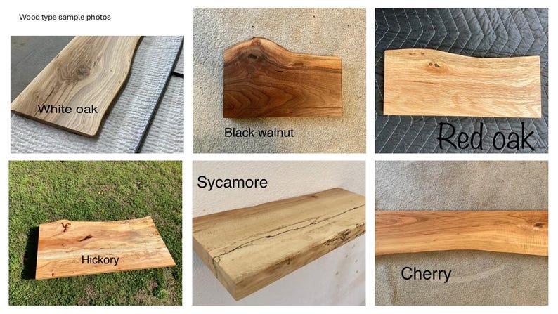 May include: Wood type samples: White oak, Black walnut, Red oak, Sycamore, Hickory, and Cherry. Each sample is a different type of wood with unique grain patterns and colors.