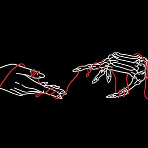 May include: A black background with a white line drawing of two hands reaching towards each other, connected by a red thread. One hand is a human hand, the other is a skeletal hand.