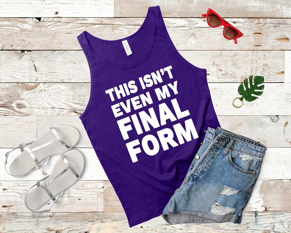 This Isn T Even My Final Form Dragon Ball Z Unisex Shirt Funny Anime Shirt Frieza Shirt Workout Shirt Gift For Dragon Ball Z Lover This Isn T Even My Final Form Dragon Ball Z Unisex Shirt Funny Anime Shirt Frieza Shirt Workout Shirt Gift For Dragon Ball Z Lover