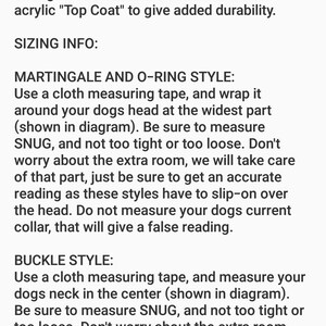 May include: Instructions on how to measure your dog for a martingale or o-ring style collar, and a buckle style collar. The text emphasizes measuring snugly and not too tight or too loose. It also advises against measuring the dog's current collar.