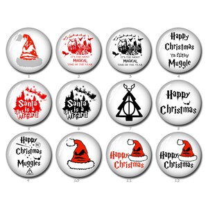 May include: Twelve round white buttons with various Harry Potter themed Christmas designs. The designs include a red and white Santa hat, a black and white illustration of Hogwarts castle, a black and white illustration of a Christmas tree with the Deathly Hallows symbol, and text that says "Happy Christmas Ya Filthy Muggle", "Santa is a Wizard", and "Happy Christmas Muggles".