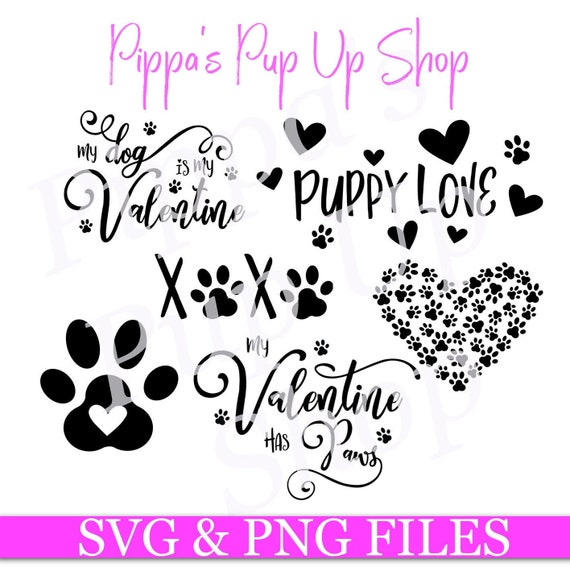 Download Valentine S Svg Pack Dog Themed Puppy Love My Dog Is Etsy
