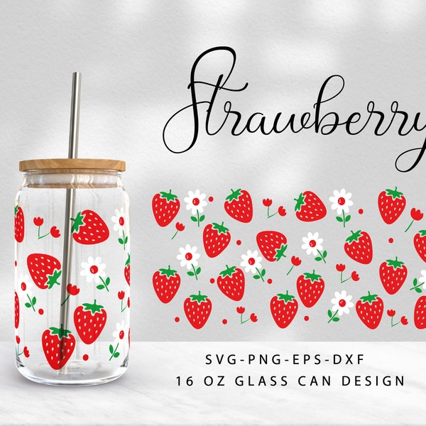 Emballage pour canette en verre Libbey de 16 oz | Fichiers fraise pour Cricut & Silhouette Camo, Clipart fruits, verres Libbey Strawberry, fraises Svg