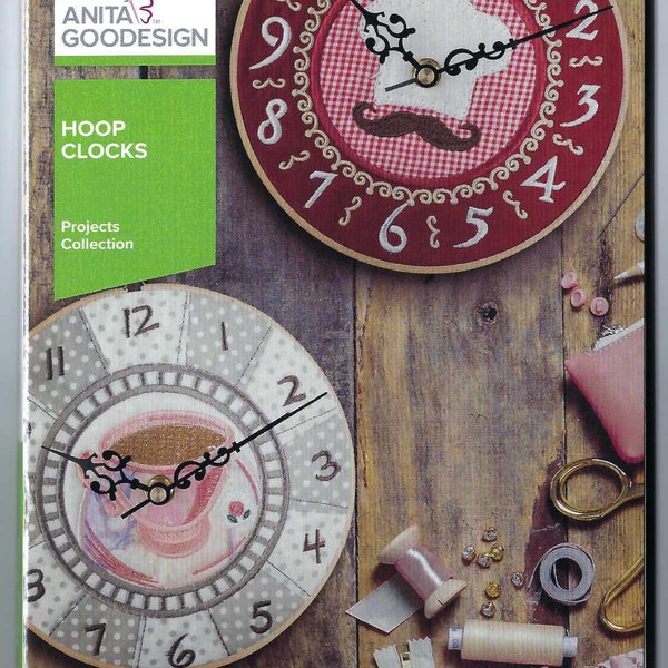 Hoop Clocks , Machine Embroidery Design, Anitia Goodesign, CD New unopened
