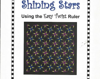 Shining Star quilt pattern, Easy twist ruler pattern, quick & easy