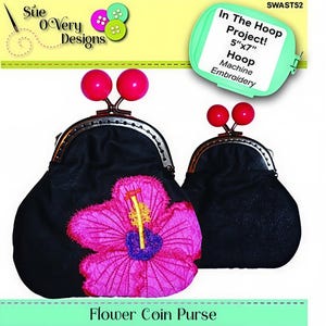 May include: Two black coin purses with a metal clasp and red ball accents. One purse features a large pink flower embroidery. The text "Flower Coin Purse" is at the bottom. The text "In The Hoop Project! 5"x7" Hoop Machine Embroidery" is in a green box.
