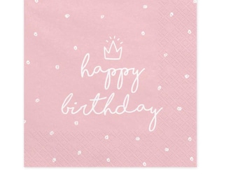 Servilletas de feliz cumpleaños rosas con corona, servilletas de cumpleaños para una hermosa mesa de cumpleaños, servilletas rosas