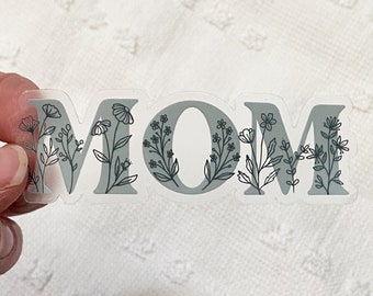 Clear Mom Sticker