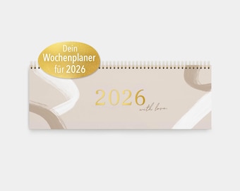 Tischkalender 2026 quer – Wochenkalender zum Aufstellen mit Affirmationen & To-do-Planer | 52 Wochen, Spiralbindung, Goldprägung