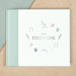 Gästebuch „Meine Einschulung“ Mint – 96 Seiten Hardcover mit Vorlagen | Erinnerungsbuch für den ersten Schultag & Einschulungsfeier