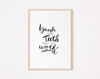 Brush Your Teeth Art Print: Funny Kids Bathroom Decor (Digital Download)