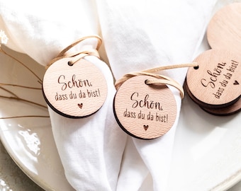 Wooden pendant "Nice that you are here" as place cards, napkin holders or as gift tags