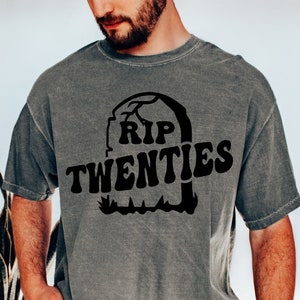 30th birthday gift for him/her/them Shirt, rip 20s, 30th Birthday, TShirt 30th Birthday Gift For Her/Him/Them Dirty 30 Gifts for her/him