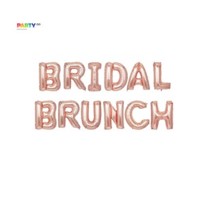 Bridal Brunch Balloons Banner | Bridal Shower Brunch } Balloons Bridal Shower Decor | Bachelorette Party Brunch Balloon Letters