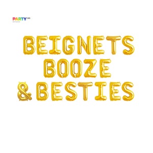 New Orleans Bachelorette Decorations | "Beignets Booze & Besties" Balloons Banner | NOLA Party New Orleans Bachelorette