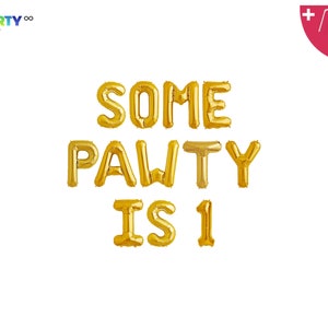 Some Pawty Is 1 Banner: Dog 1st Birthday Party Decoration