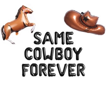 Same Cowboy Forever Balloon Banner | Nash Bash Boot Balloons Nashville Bachelorette Party Austin Western Bach Party | Cowgirl Bachelorette